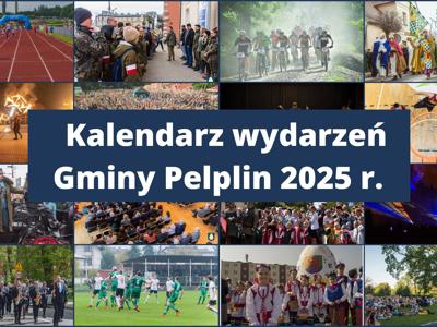 cover photo Kalendarz wydarzeń Gminy Pelplin 2025 r.  