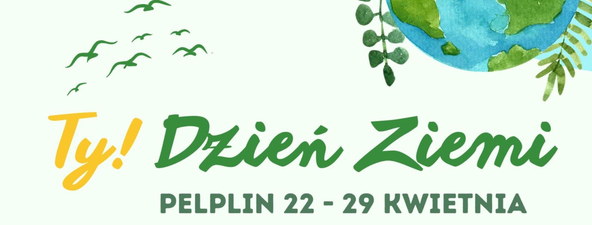 tlo Ty! Dzień Ziemi w Gminie Pelplin 