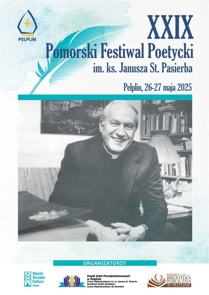 plakat XXIX Pomorski Festiwal Poetycki im. ks. Janusza St. Pasierba