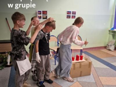 Zajęcia rozwijające kreatywność i współpracę w grupie 