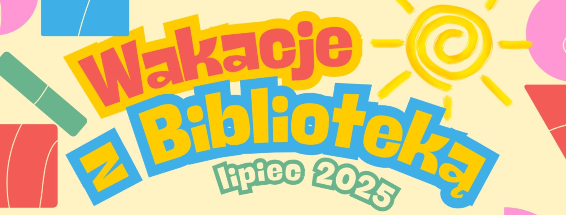 cover photo Wakacje z Biblioteką 2025
