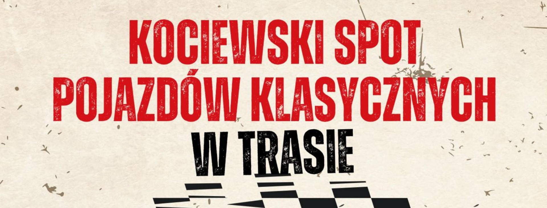 zdjęcie z wydarzenia Kociewski Spot Pojazdów Klasycznych w Trasie