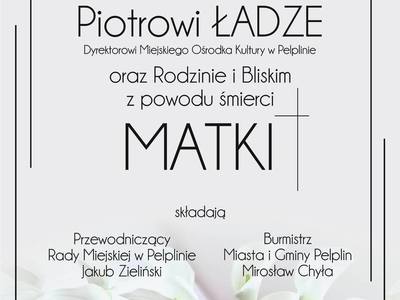 Kondolencje dla Pana Piotra Łagi