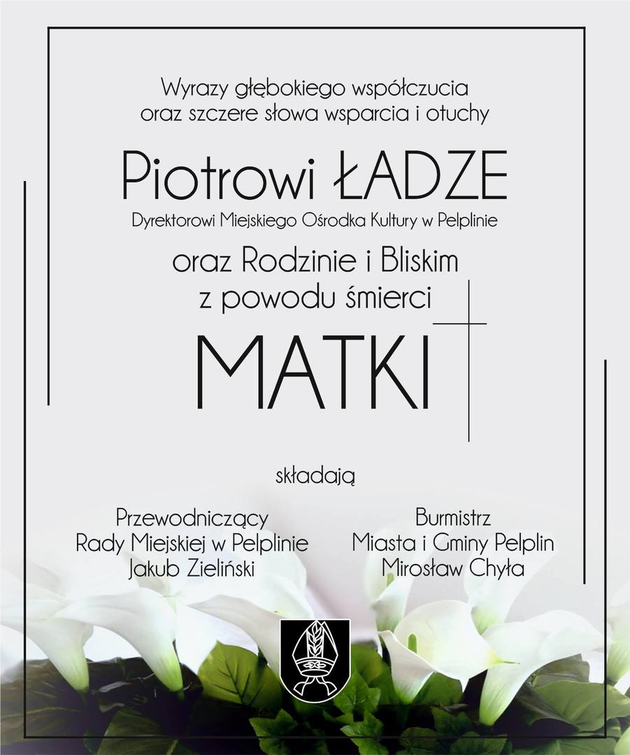 Kondolencje dla Pana Piotra Łagi 