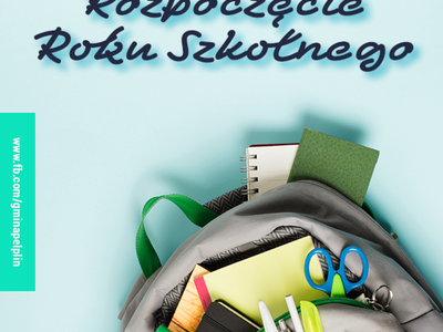 Plakat dot. rozpoczęcia roku szkolnego 2021/2022