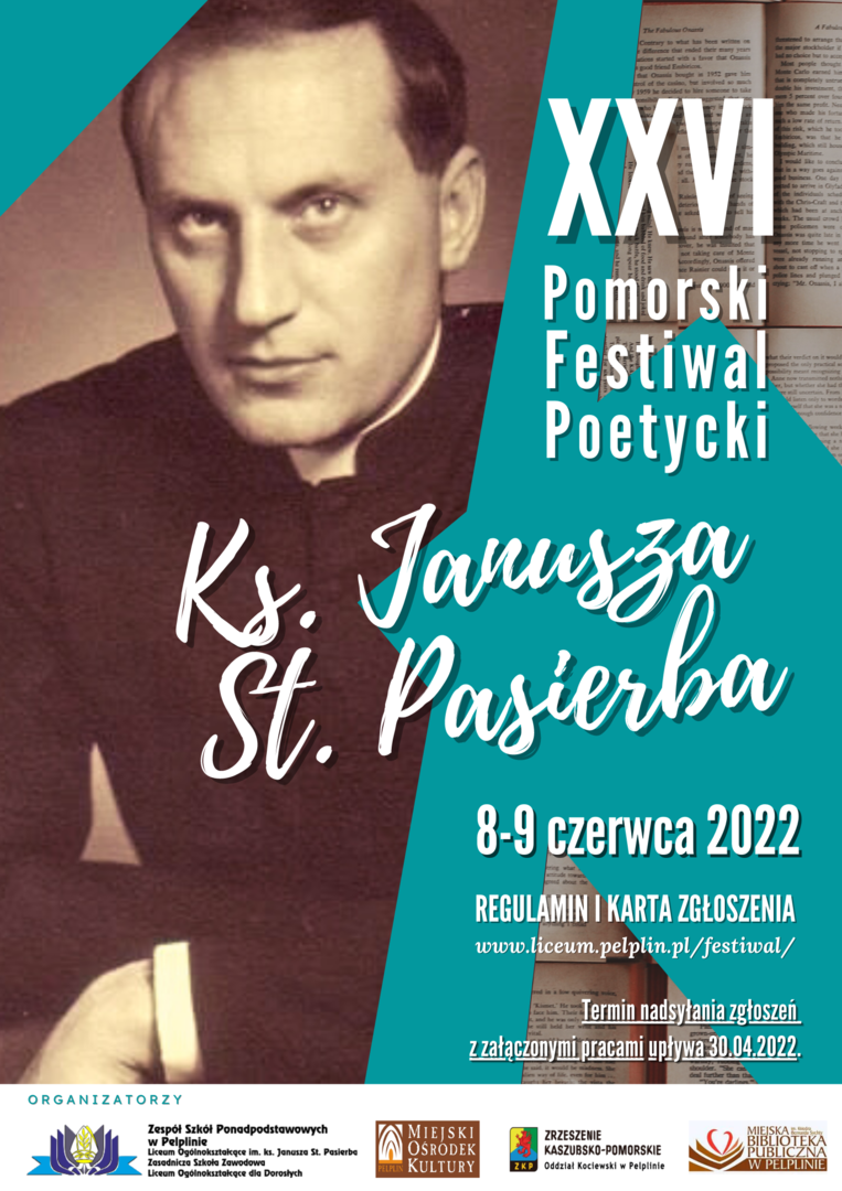 plakat dot. XXVI Pomorskiego Festiwalu Poetyckiego im. ks. Janusza St. Pasierba