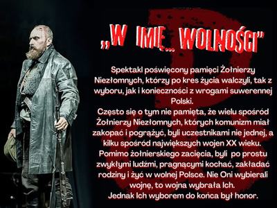 plakat spektakl "W imię wolności"