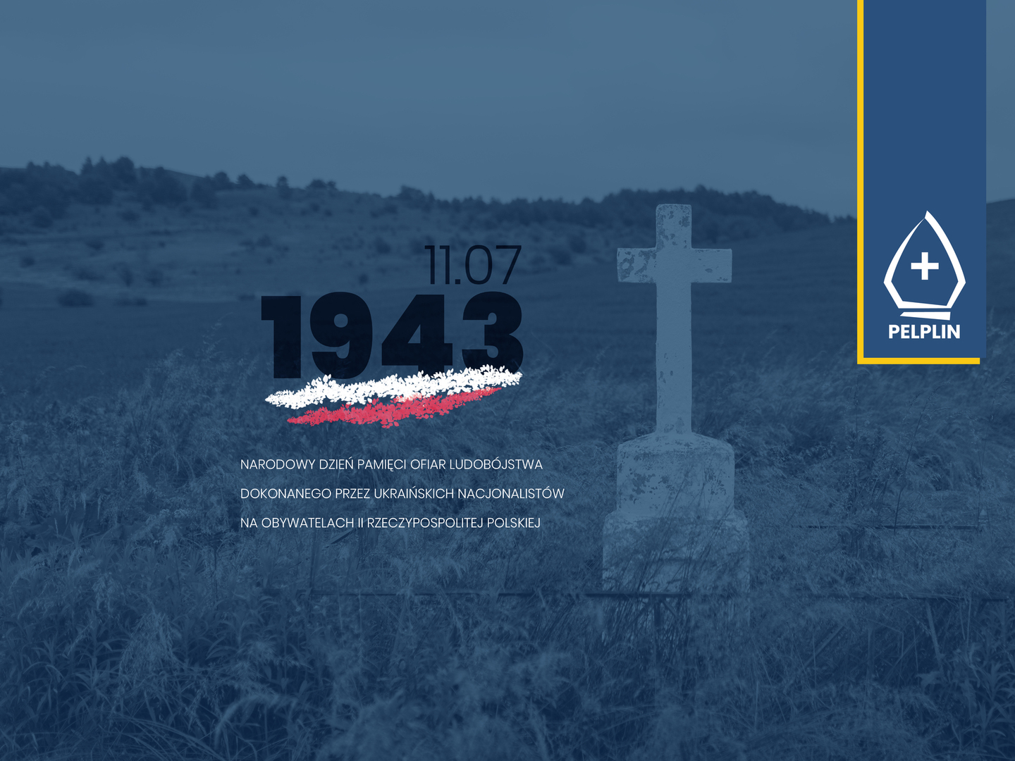 grafika Narodowy Dzień Pamięci Ofiar Ludobójstwa dokonanego przez ukraińskich nacjonalistów na obywatelach II RP