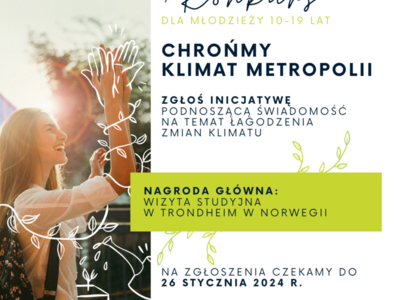 plakat Konkurs “Chrońmy klimat metropolii”