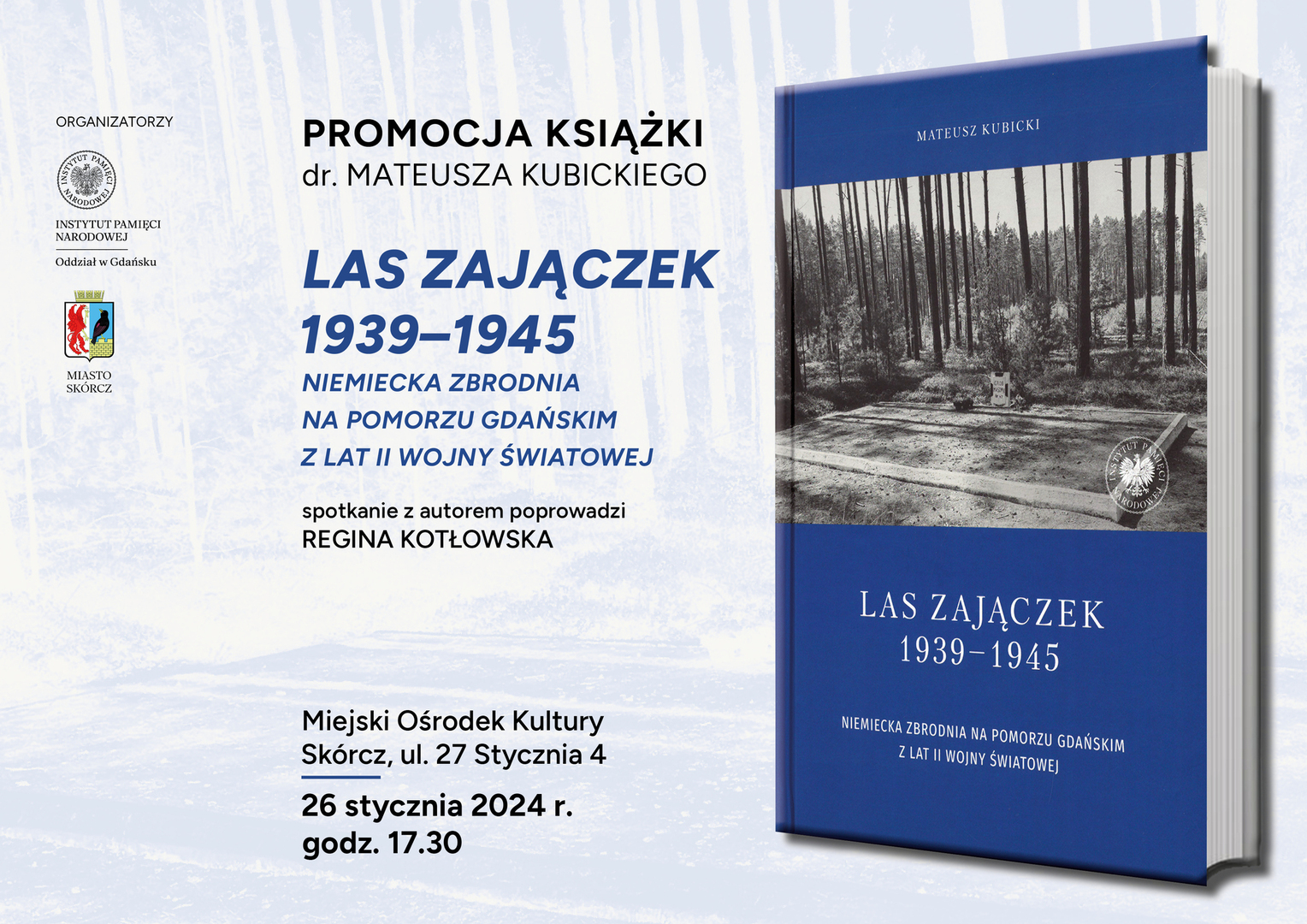 Promocja książki „Las Zajączek 1939-1945"
