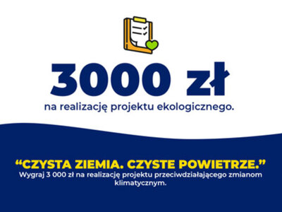 cover photo Konkurs Czysta Ziemia. Czyste Powietrze