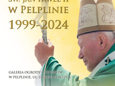 plakat wystawa Św. Jan Paweł II w Pelplinie