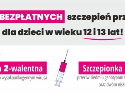 Bezpłatne szczepienia przeciwko HPV 