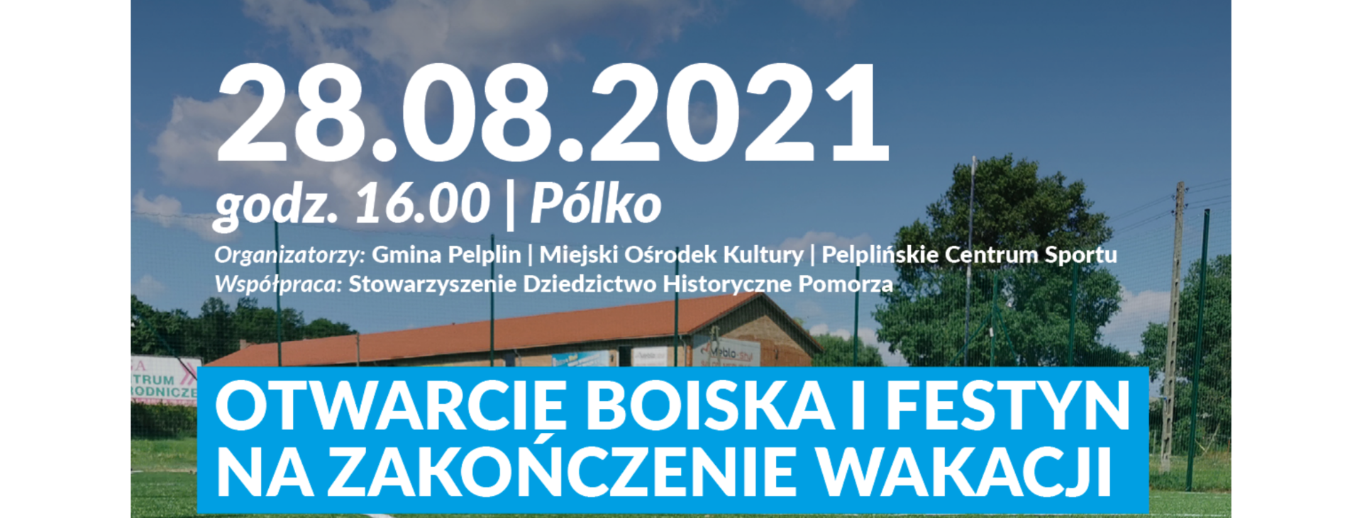 tło otwarcie boiska i festyn na zakończenie wakacji