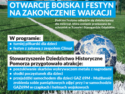 Plakat otwarcie boiska i festyn na zakończenie wakacji