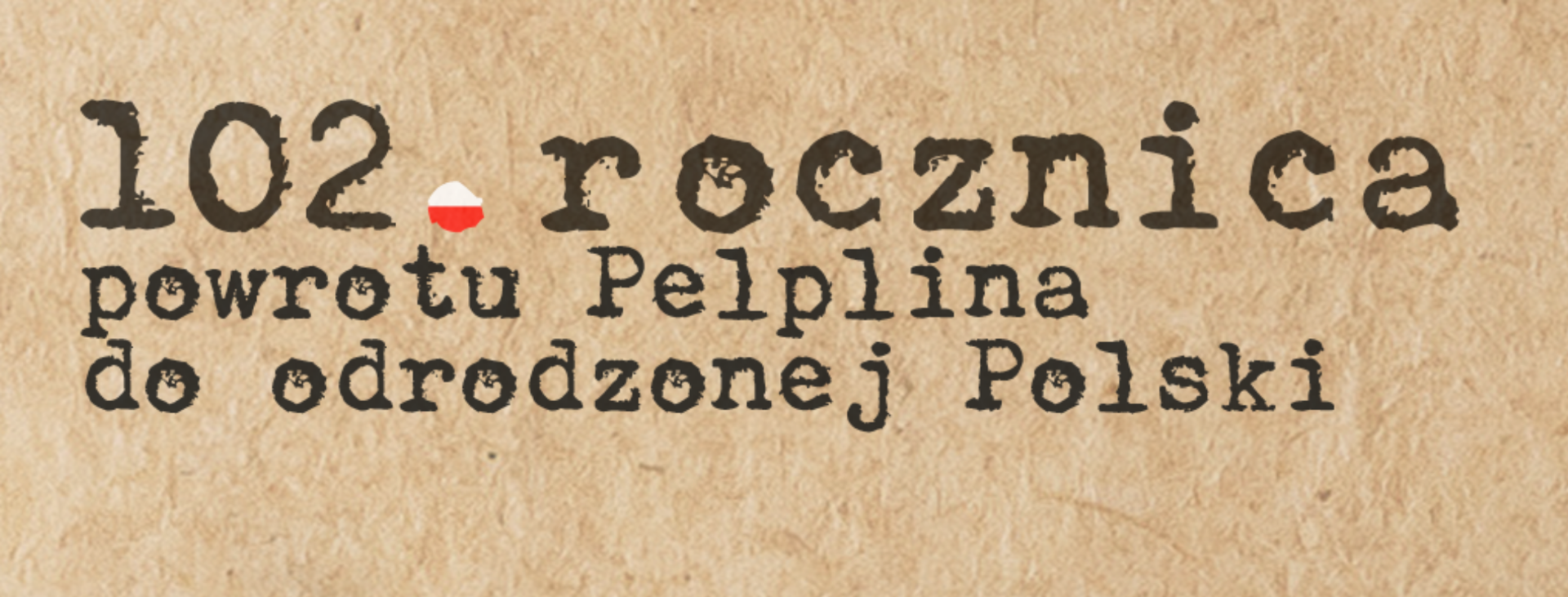 tło 102. rocznica powrotu Pelplina do odrodzonej Polski