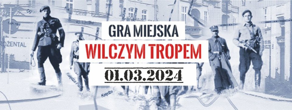Gra Miejska "Wilczym tropem" 2024