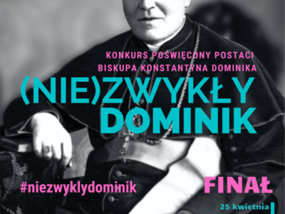 palakat finał konkursu „(Nie)Zwykły Dominik”