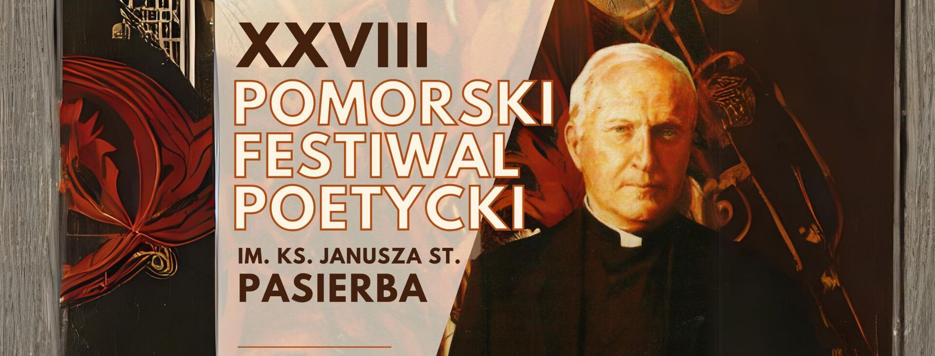 cover photo 28 Pomorski Festiwal Poetycki im. ks. Janusza St. Pasierba
