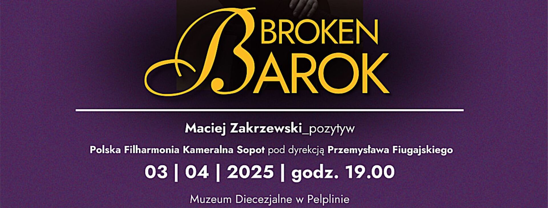 cover photo Koncert "Broken Barok"