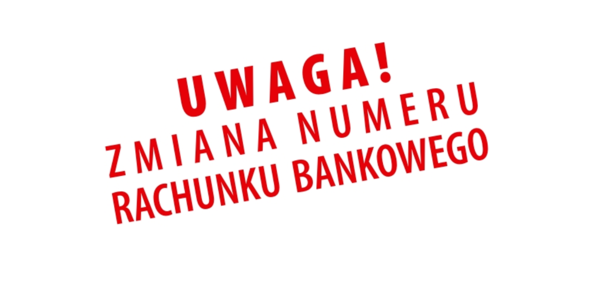 Zmiana numeru rachunku bankowego
