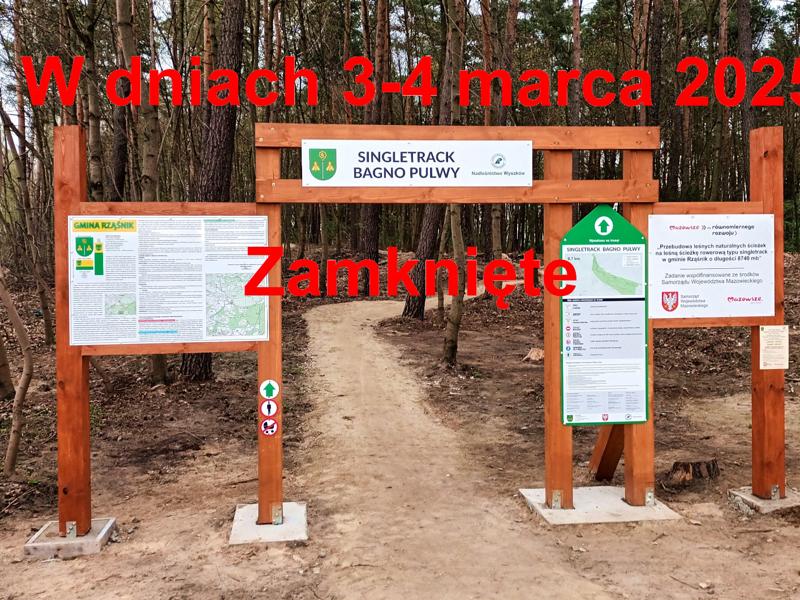 Singltrack zamknięty.