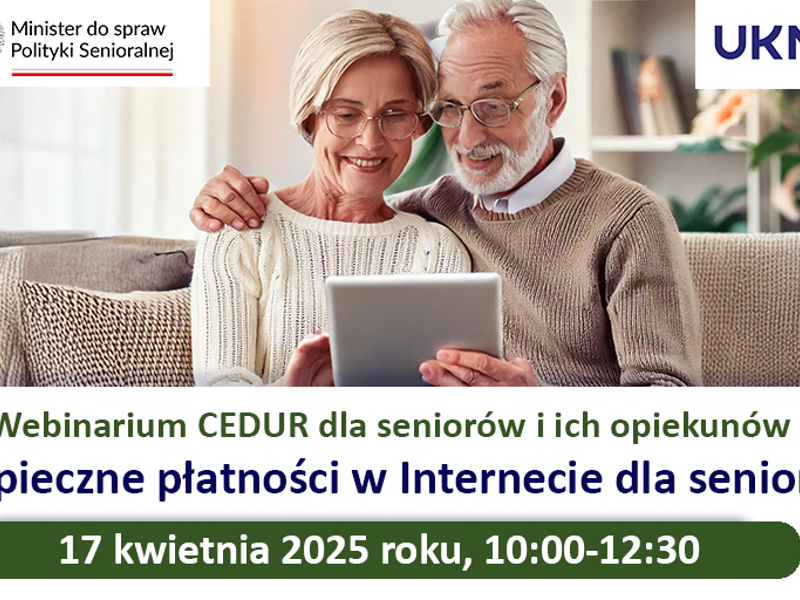 Bezpłatny webinar „Bezpieczne płatności w Internecie dla seniorów”