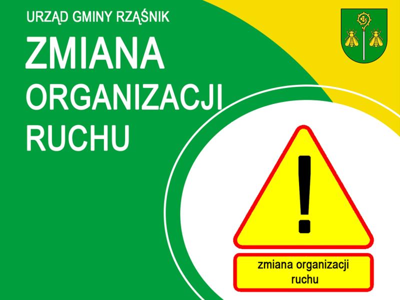 zmiana organizacji ruchu