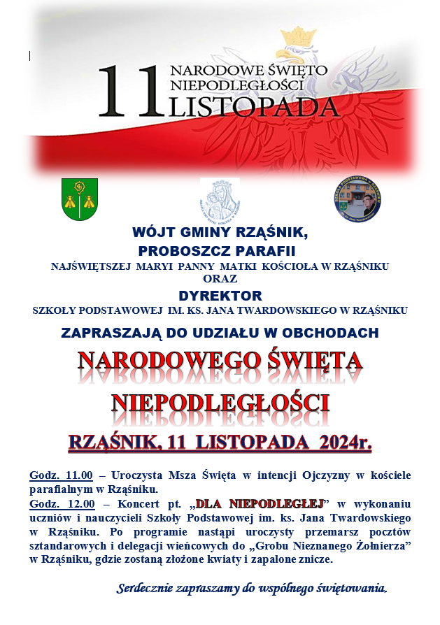 OBCHODY NARODOWEGO ŚWIĘTA NIEPODLEGŁOŚCI - RZĄŚNIK, 11 LISTOPADA...