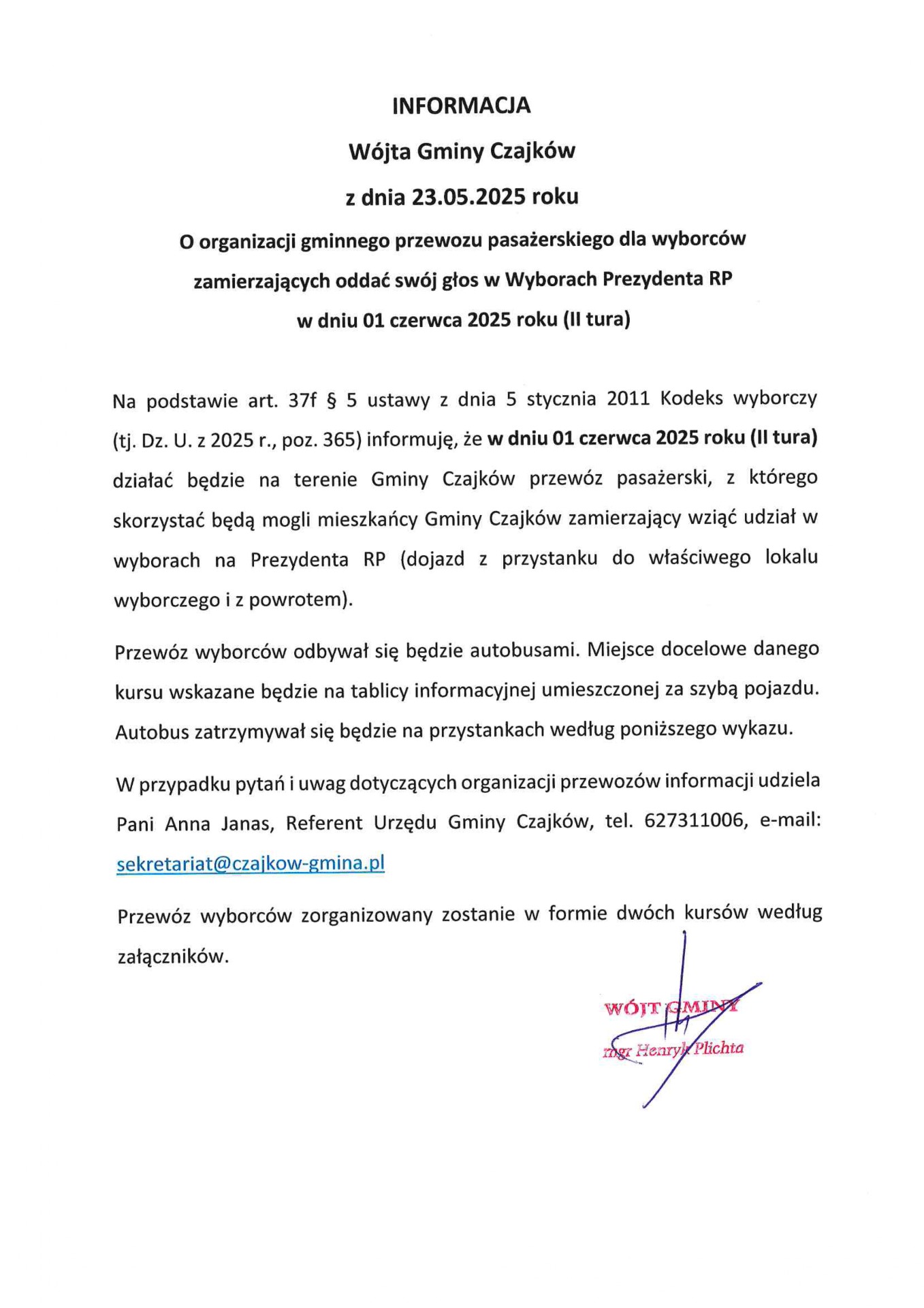 Informacja Wójta Gminy Czajków z dnia 23.05.2025 roku o organizacji gminnego przewozu pasażerskiego dla wyborców zamierzających oddać swój głos w Wyborach Prezydenta RP w dniu 01 czerwca 2025 roku (II tura)