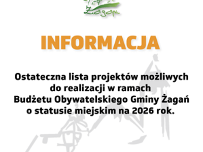 Zdjęcie przedstawia informacje o prezentacji ostatecznej listy projektów do realizacji w ramach Budżetu Obywatelskiego na rok 2026