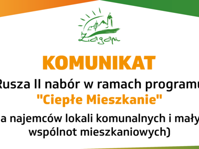 Komunikat ogłaszający rozpoczęcie 2 naboru odnośnie ciepłego mieszkania
