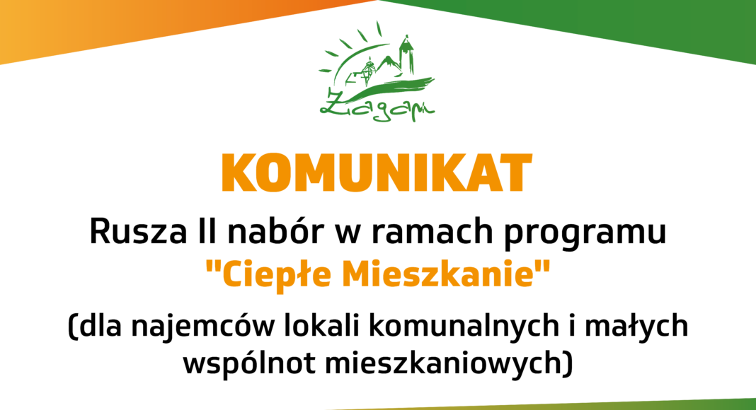 Komunikat ogłaszający rozpoczęcie 2 naboru odnośnie ciepłego mieszkania