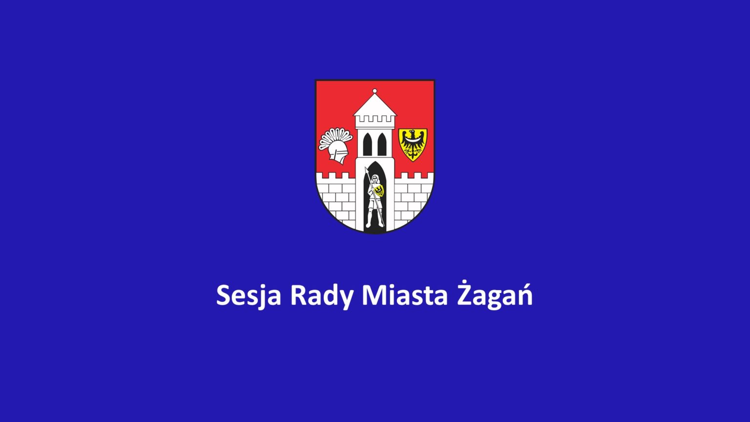 Zawiadomienie o sesji Rady Miasta Żagań