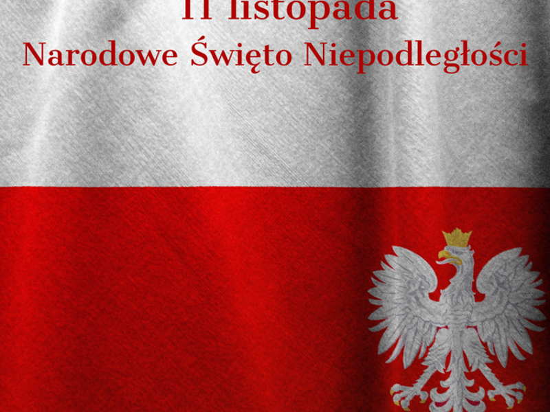 11 listopada - Narodowe Święto Niepodległości