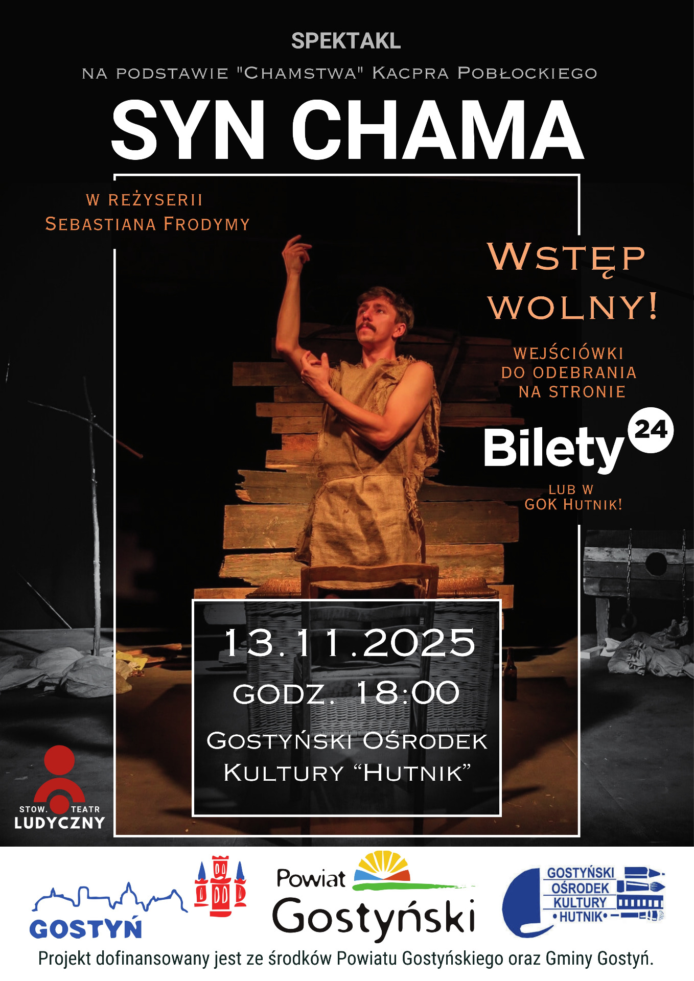 Zdjęcie przedstawia Plakat dot. spektaklu Syn Chama