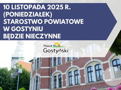 Plakat z informacją - w tle budynek Starostwa Powiatowego