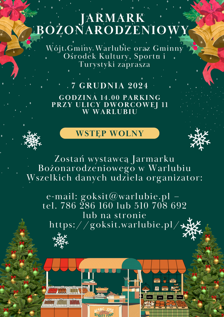 Plakat zapraszający na Jarmark Bożonarodzeniowy w Warlubiu 7 grudnia 2024, wstęp wolny, godzina 14:00.