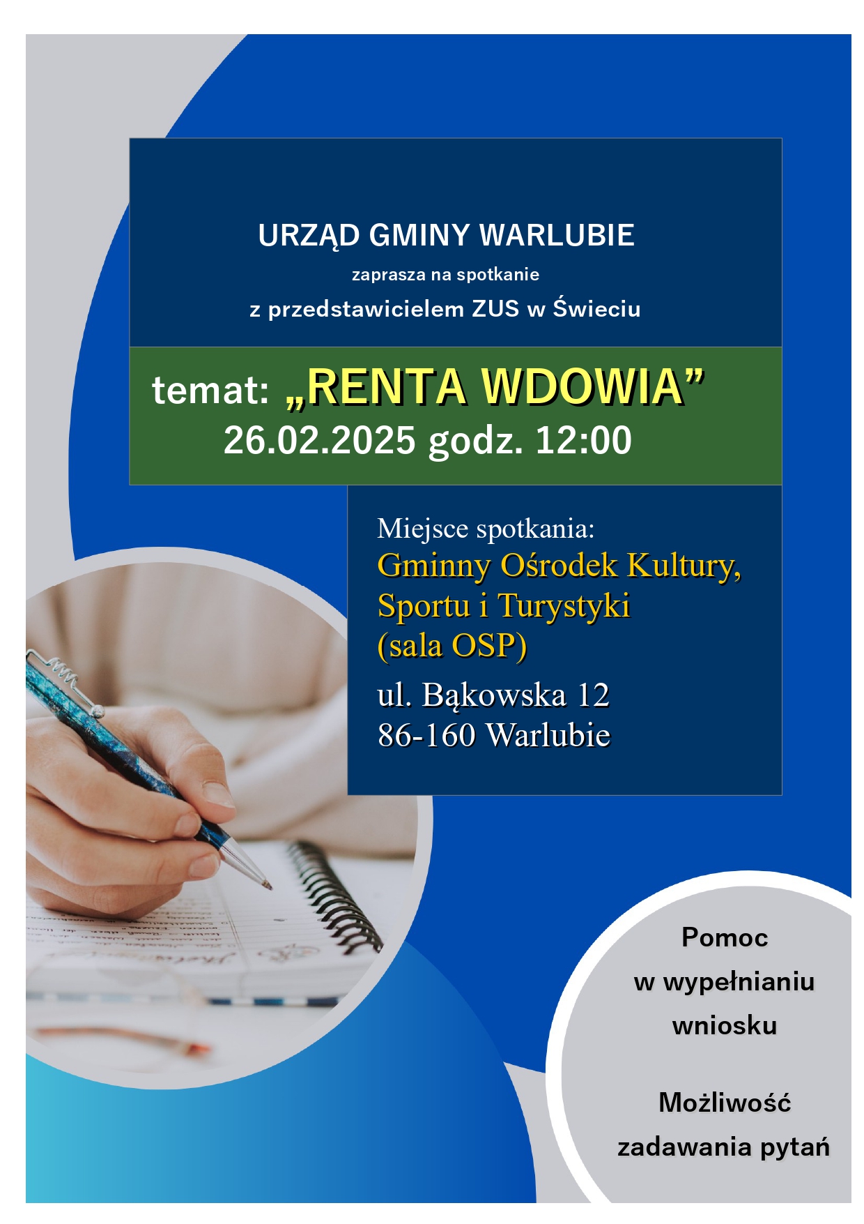 Plakat o spotkaniu z przedstawicielem ZUS nt. „Renty Wdowiej”, 26.02.2025 o 12:00 w sali OSP w Warlubiu, z możliwością uzyskania pomocy we wniosku
