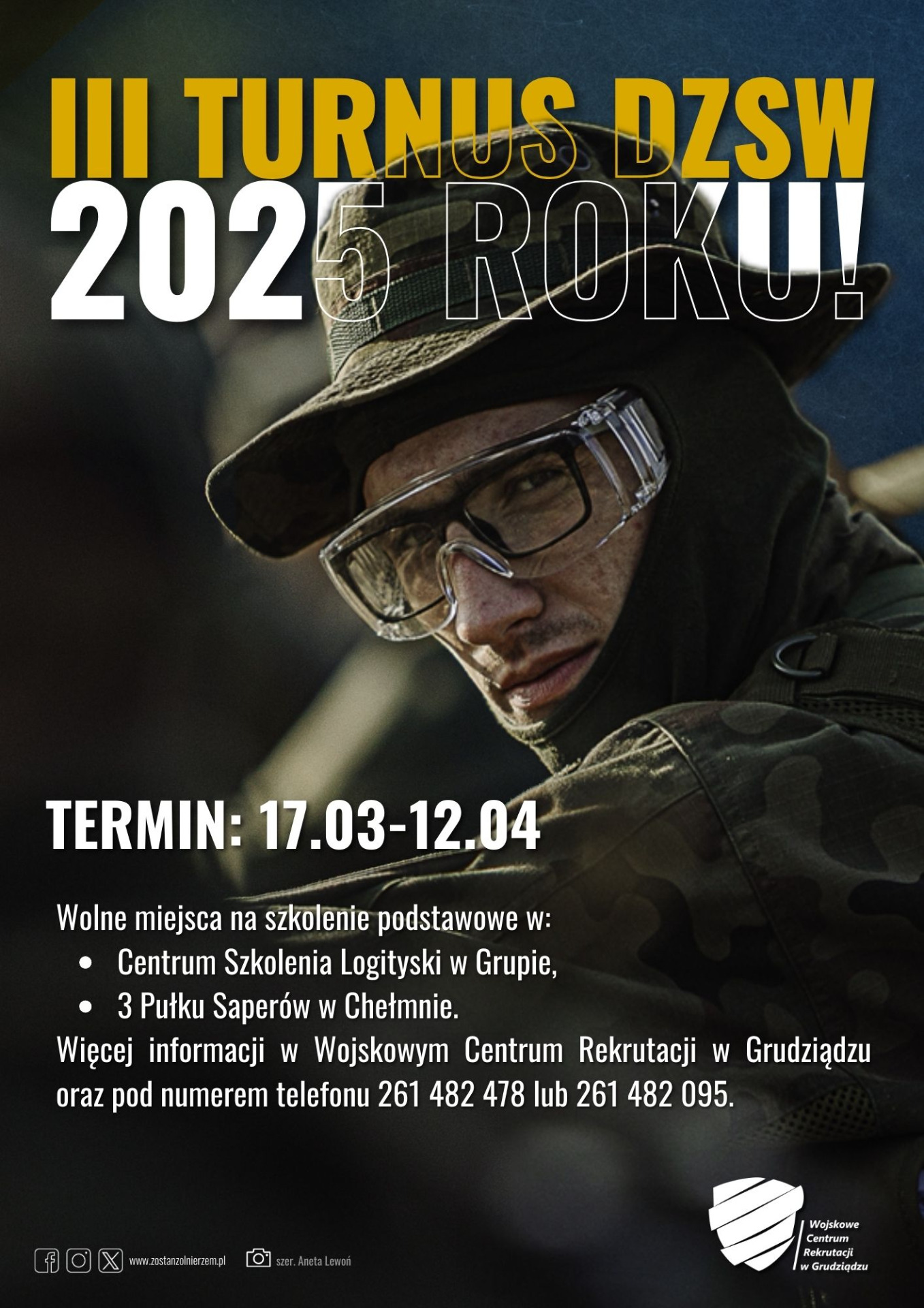 Plakat o III turnusie DZSW 2025 z żołnierzem w maskowaniu. Termin 17.03–12.04, info o miejscach i kontakt do WCR Grudziądz