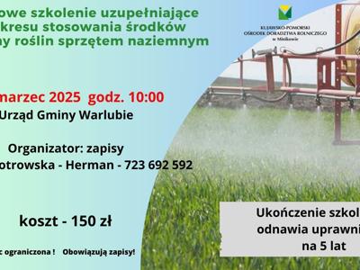 Grafika o szkoleniu nt. ochrony roślin 27.03.2025 w UG Warlubie, z info o zapisach, koszcie 150 zł i zdjęciem opryskiwacza na polu