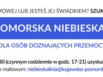 Kujawsko-Pomorska Niebieska Linia  Telefoniczne pogotowie dla osób doznających przemocy domowej
