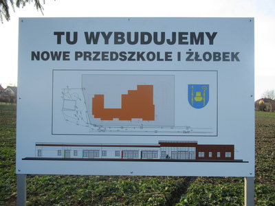 Tablica informacyjna - "Tu wybudujemy przedszkole"