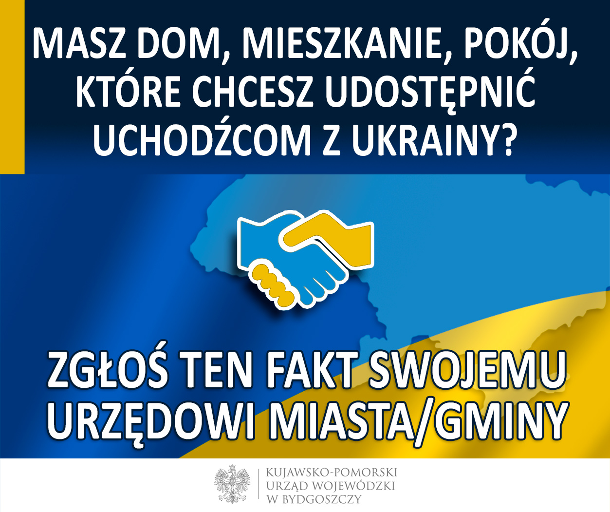 Grafika masz dom, mieszkanie,  pokój, które chcesz udostępnić uchodźcom z Ukrainy, zgłoś ten fakt urzędowi gminy