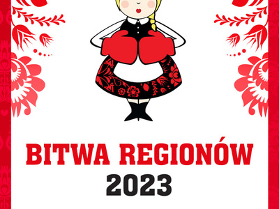 „Bitwa Regionów” - konkurs dla Kół Gospodyń Wiejskich, plakat z napisem Bitwa Regionów 2023