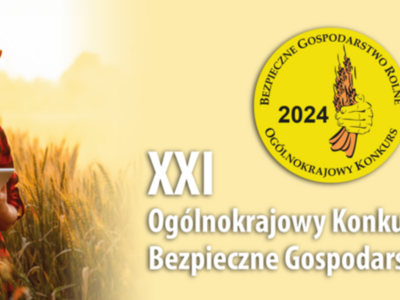 XXI Ogólnokrajowy Konkurs Bezpieczne Gospodarstwo Rolne 2024. Kobieta na polu z tabletem, logo konkursu z dłonią trzymającą kłosy.