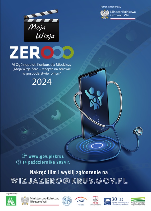 Plakat konkursu „Moja Wizja Zero 2024” – filmowy konkurs dla młodzieży o zdrowiu w gospodarstwie rolnym
