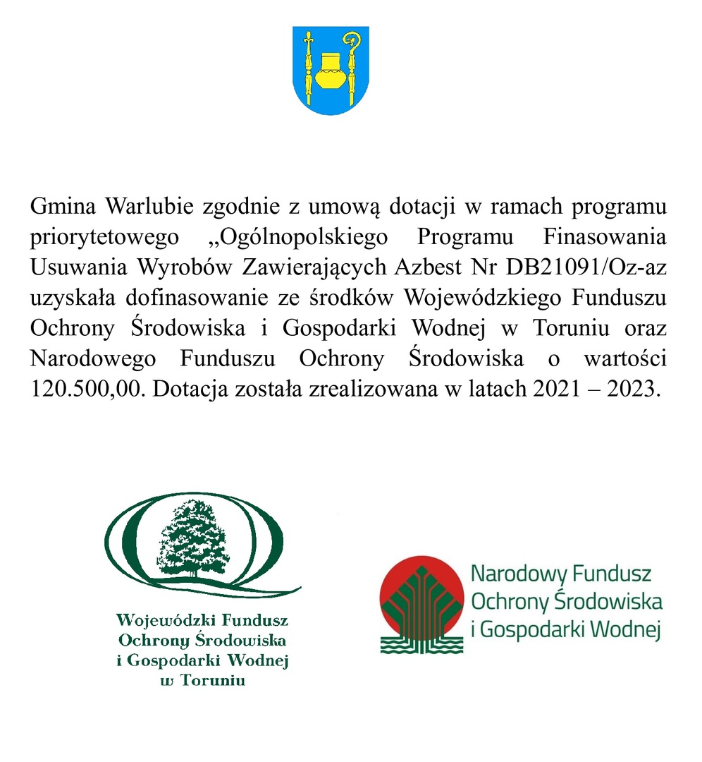 Informacja o dotacji dla Gminy Warlubie na usuwanie azbestu z logotypami WFOŚiGW i NFOŚiGW