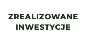 Zrealizowane inwestycje