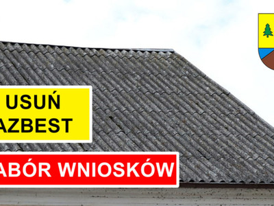 Nabór wniosków - usuń azbest